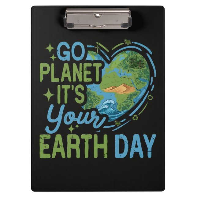 Pranchetas Vá Planeta É Seu Dia da Terra (Frente)