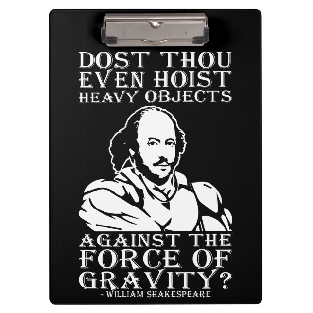 Pranchetas Você Até Mata Objetos Pesados? - Shakespeare (Frente)