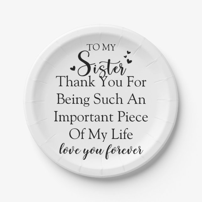 Prato De Papel Apreciação Irmã Obrigado Por Estar Em Minha Vida (Frente)