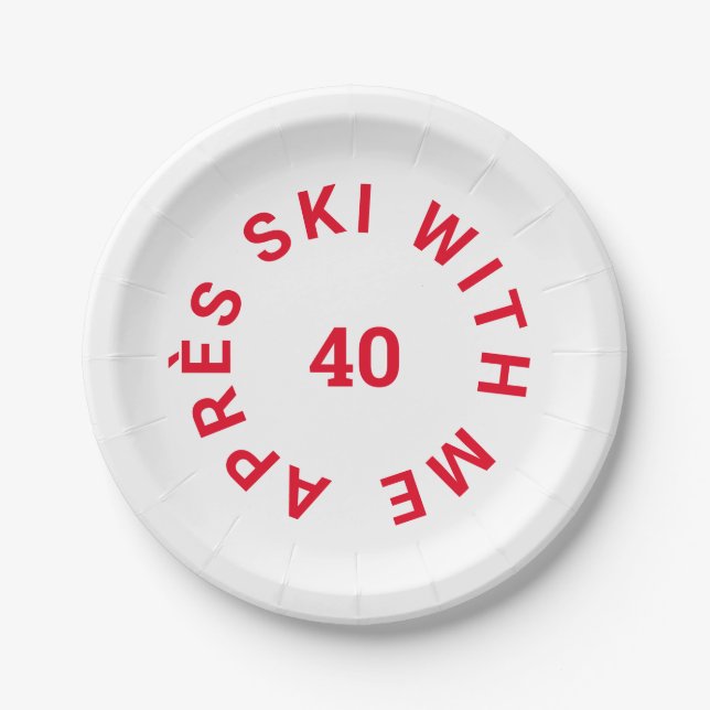 Prato De Papel Après Ski Comigo 40 Festa aniversário de 40 anos V (Frente)