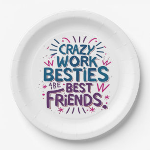 Prato De Papel Besties De Trabalho Loucas São Melhores Amigos Tra