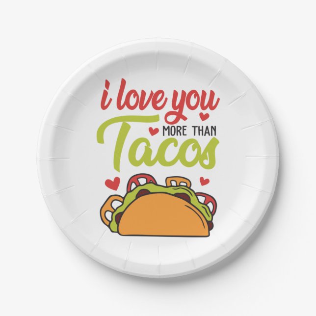 Prato De Papel Casal Presente Eu Te Amo Mais Do Que Tacos (Frente)
