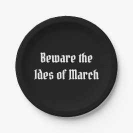 Prato De Papel Cuidado com os Ides de março