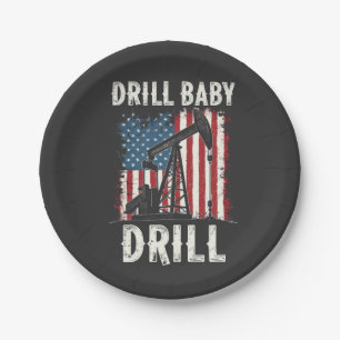 Prato De Papel Drill Baby Drill American Trump Energy Economy