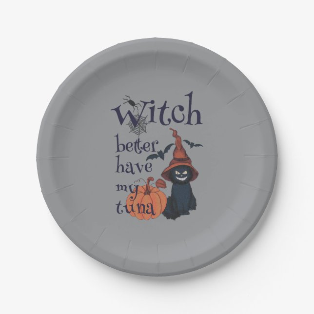 Prato De Papel É melhor que a bruxa tenha o meu atum (Frente)