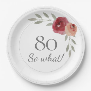 Prato De Papel Engraçado 80 Então Que Aniversário de 80 Floral