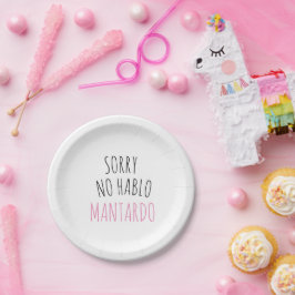 Prato De Papel Engraçado Desculpe No Hablo Mantardo