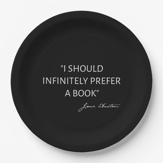 Prato De Papel Eu Preferiria Infinitamente Um Livro - Jane Austen (Frente)
