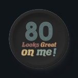 Prato De Papel Funny Vintage 80 Birthday<br><div class="desc">Uma ideia de presente de excelente aniversário para homens e mulheres que sabem que parecem excelentes à medida que envelhecem! Um presente de gag de aniversário engraçado para sua mãe,  pai,  vovó,  avô,  irmão ou amigo.</div>
