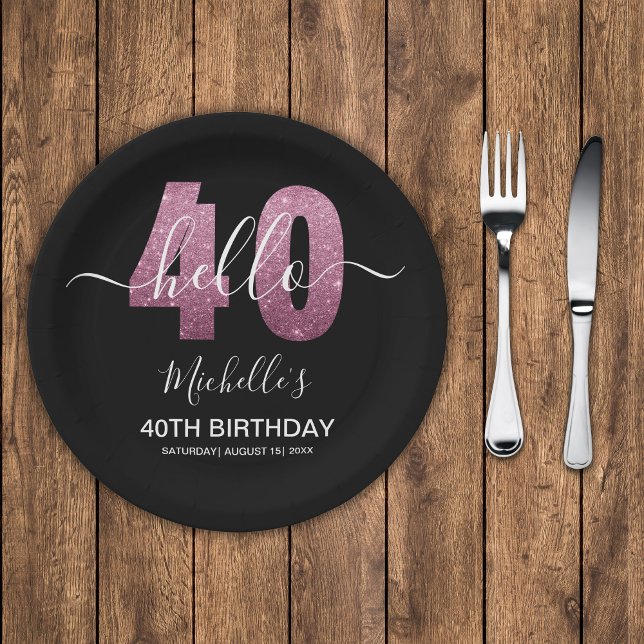 Prato De Papel Hello 40! Modern 40th birthday with Pink glitter (Criador carregado)
