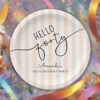 Prato De Papel Hello Forty Modern Script Chic 40th Birthday Party