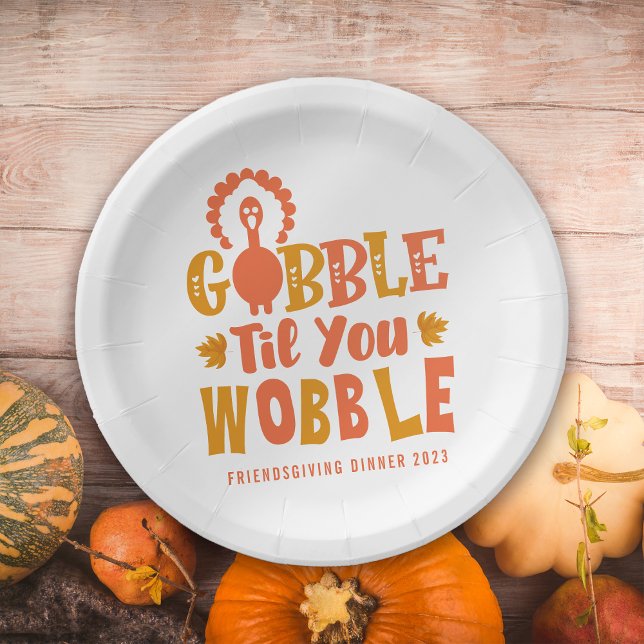 Prato De Papel Janto Amizade Gobble Til You Wobble (Criador carregado)