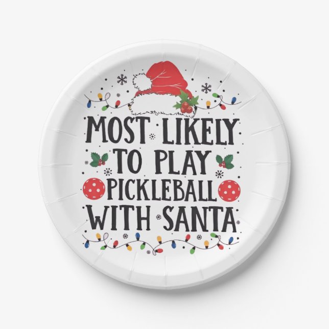 Prato De Papel Mais Propenso a Jogar Pickleball com o Papai Noel  (Frente)