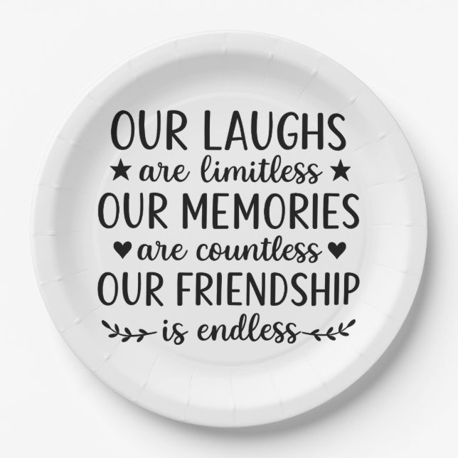 Prato De Papel Our Laughs Are Limitless Friendship Quote (Frente)