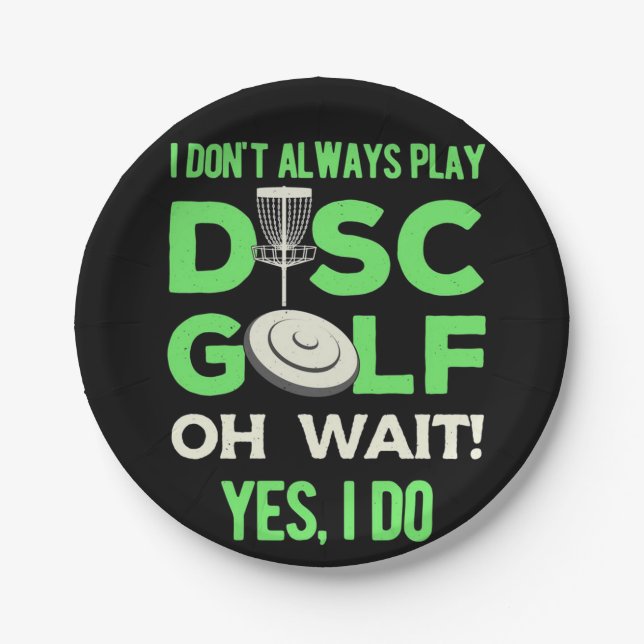 Prato De Papel Player de Golfe de Disco | Eu Nem Sempre Toco Golf (Frente)