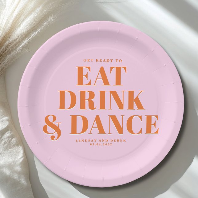 Prato De Papel PREPARE-SE PARA COMER BEBER E DANÇAR! Casamento  (GET READY TO EAT DRINK AND DANCE! Wedding Paper Plates)