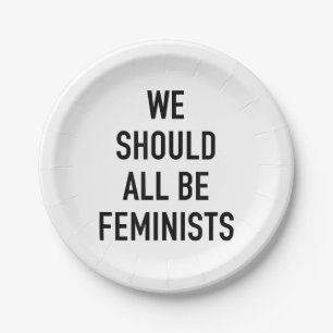 Prato De Papel T-Shirt Feminista - Todos Deveríamos Ser Feminista