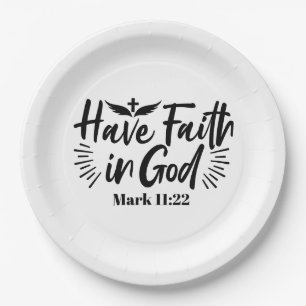 Prato De Papel Tenha fé em Deus, marque a citação 11:22 Inspiraci