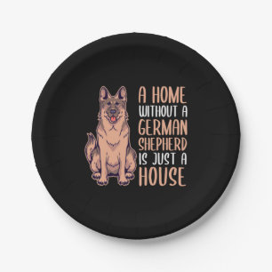 Prato De Papel Uma Casa Sem German shepherd É Uma Casa