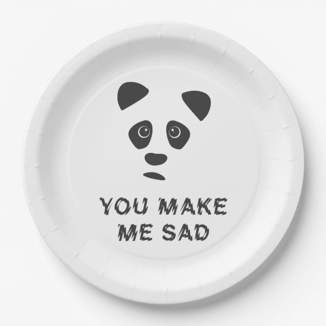 Prato De Papel Você me deixa triste. Triste panda. (Frente)