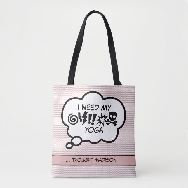 Preciso Da Minha Bolsa De Tote De Yoga (Frente)