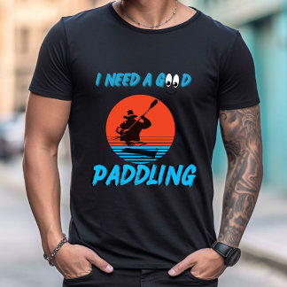Preciso De Uma Boa Camiseta Kayaking Kayaker