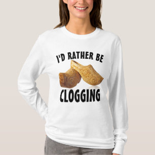Preferencialmente ESTAR CLOGGGGGGER T-Shirts