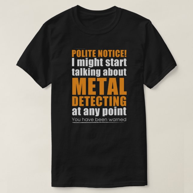 Presente de detecção de metal ideal para t-shirt d (Frente do Design)