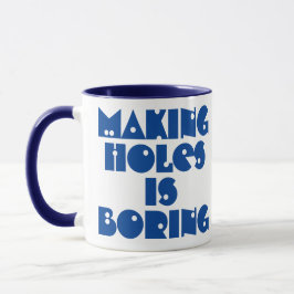 Presente do Perfurador. Fazer Buracos é Caneca Enf