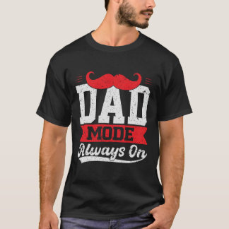 Presente do T-Shirt Always On Modo de pai