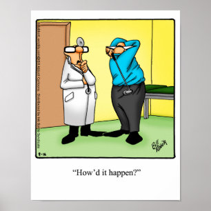 Presente médico/médico para Poster de humor