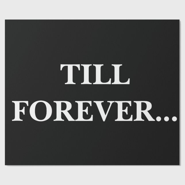 Presente Papel de Encapsulamento de Till Forever (Aberto)