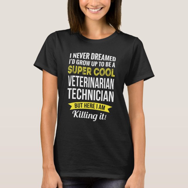 Presentes de Camiseta de Técnico de Veterinário Su (Frente)