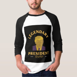 Presidente lendário 3/4 Capa Raglan T-Shirt
