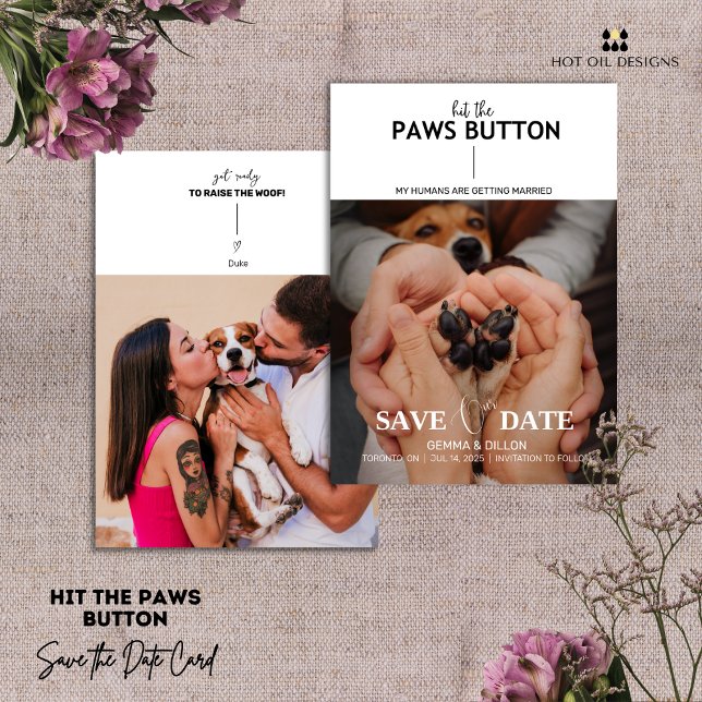 Pressione O Botão Pws Para Salvar O Cartão Data (Include your pets in your big day with this Hit The Paws Button Save The Date card.)