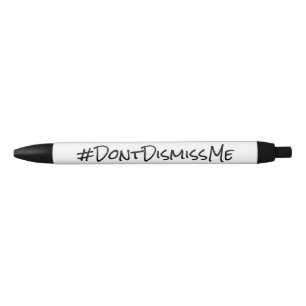 Preta Caneta "#DontDismissMe" de Tempo de Despedimento