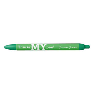 Preta Este é MEU verde original e engraçado da caneta