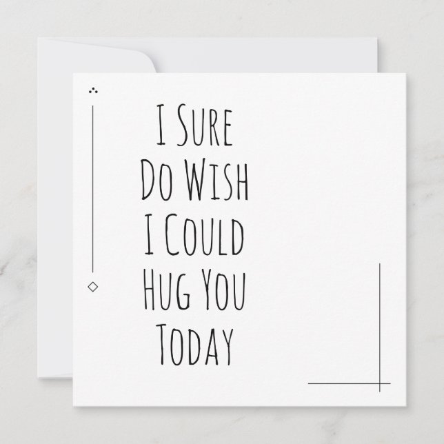 Preto e Branco Eu Certamente Gostaria De Te Abraça (Frente)