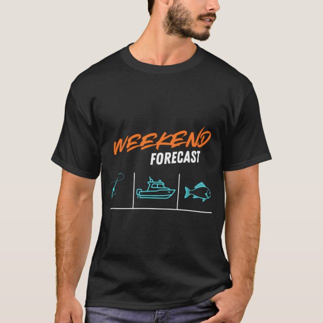 Previsão de fim de semana: Pesca â€“ Camisa engraç (Frente)