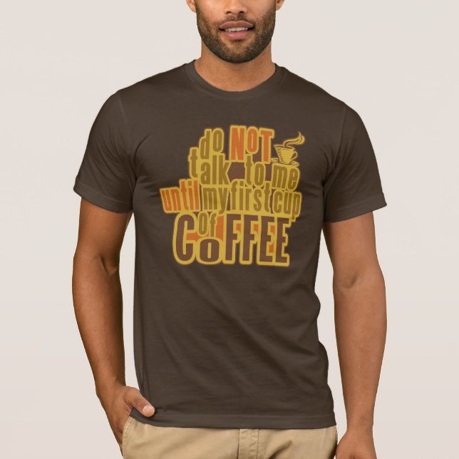 PRIMEIRA camisa do CAFÉ - escolha o estilo, cor (Frente)