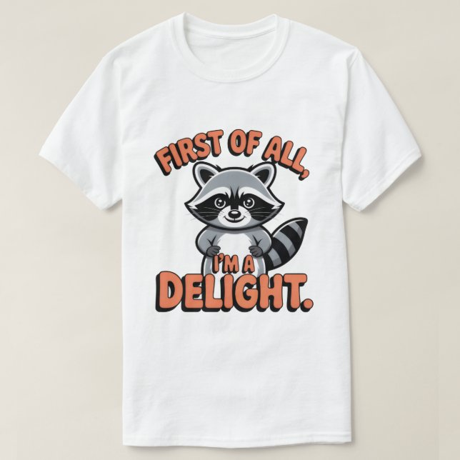 Primeiro de Tudo, Eu Sou uma Camisa Encantadora –  (Frente do Design)
