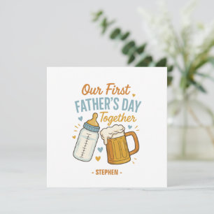 Primeiro Dia do Pai Juntos - Beer & Baby Bottle