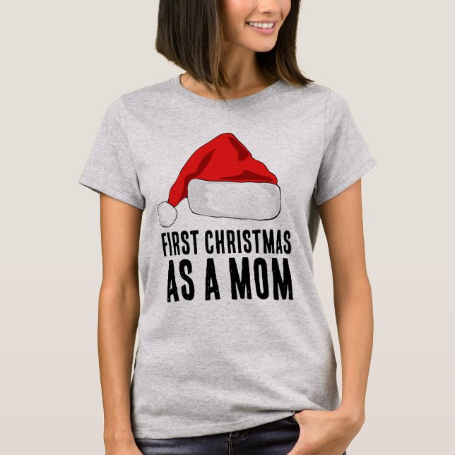 PRIMEIRO NATAL COMO MÃE CAMISETA (Frente)