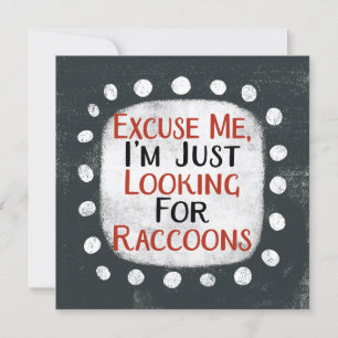 Procurando Cartão De Saudação Raccoons
