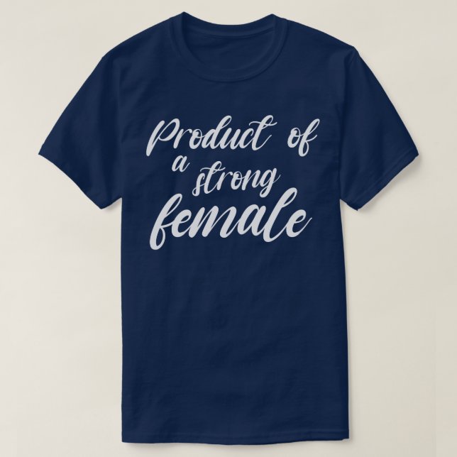 Produto de uma camisa feminina forte Produto de um (Frente do Design)