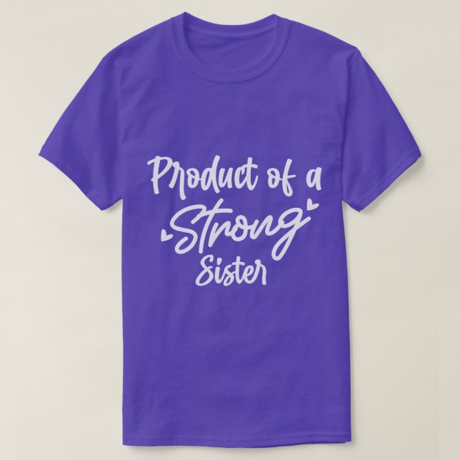 Produto de uma camisa irmã forte Produto de um str (Frente do Design)