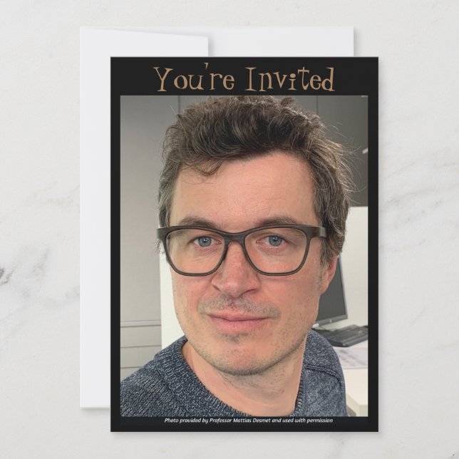 Prof Mattias Desmet Convite por RoseWrites (Frente)