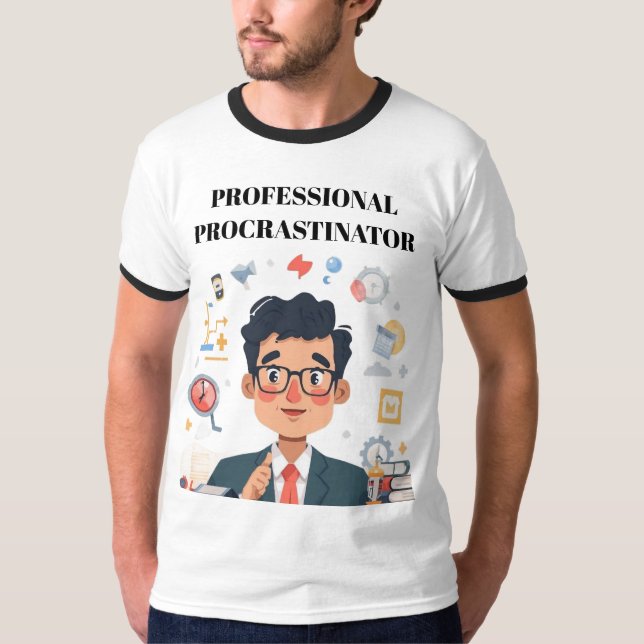 Professional Procrastinator T-Shirt (Frente)