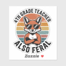 Professor(a) do 4º Ano Também é Feral | Adesivo Pe