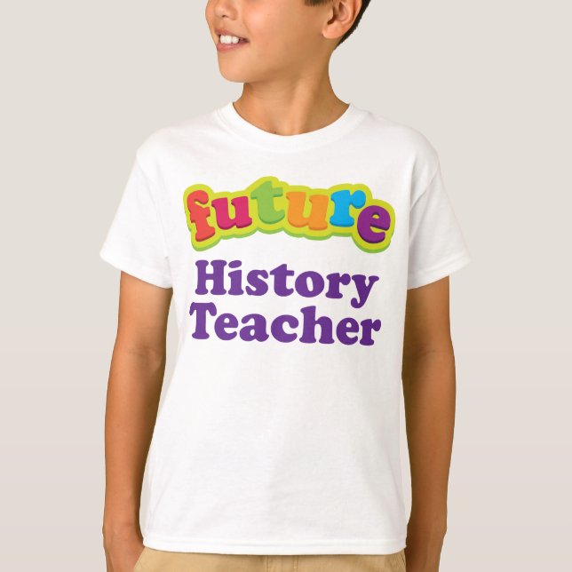 Professor de História (Futuro) Criança Camiseta de (Frente)